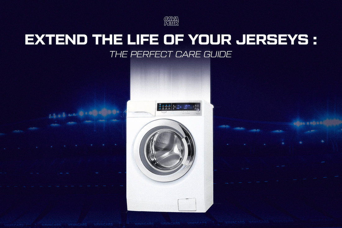 Extend the life of your jerseys : perfect care
